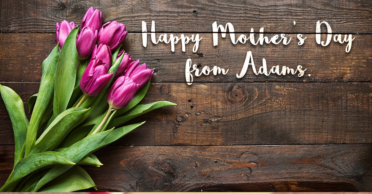 Adams Annapolis Mothers Day Specials